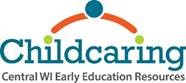 Childcaring Central WI Early Education Resources