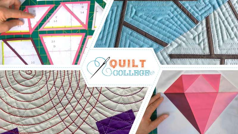 Several pieces of fabric and fabric templates in a collage with the following text overlayed: Quilt College.