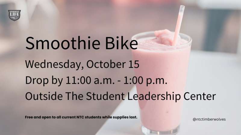 Pink smoothie with straw. Text promotes "Smoothie Bike" event: October 15, 11 AM-1 PM, outside The Student Leadership Center. University logo top left.