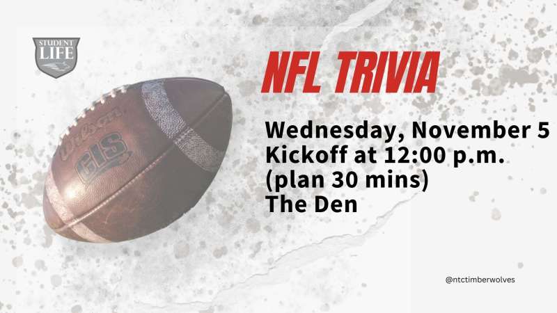NFL Trivia event flyer featuring a detailed graphic of an American football. The event is Wednesday, November 5, at 12:00 p.m. in The Den.