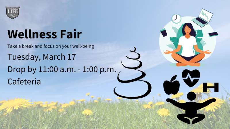 Wellness Fair flyer: calming meadow and blue sky background, meditating person illustration, stacked stones, apple and heart icons; Tuesday March 17, 11:00 a.m.–1:00 p.m., cafeteria.