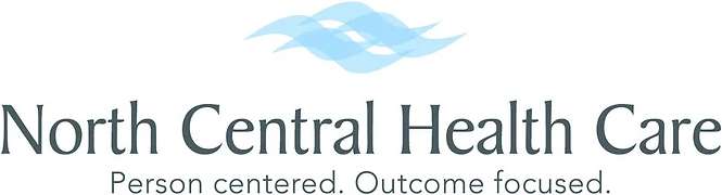 North Central Health Care: Person centered. Outcome focused.